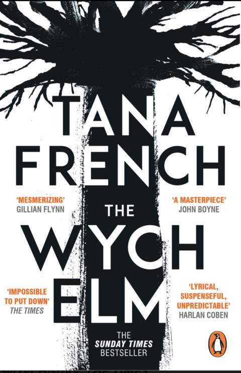 The Wych Elm Der dunkle Garten Tana French Toms Buchwelt Tom