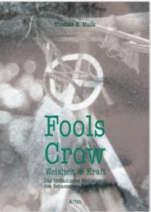 Cover zu Fools Crow - Schamane - Wissen und Kraft