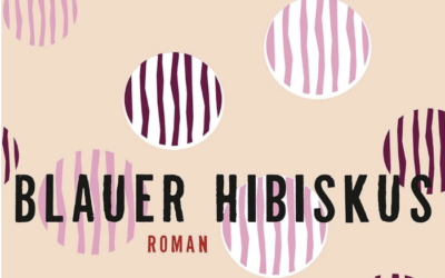 BLAUER HIBISKUS von CHIMAMANDA NGOZI ADICHIE